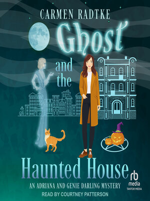 cover image of Ghost and the Haunted House